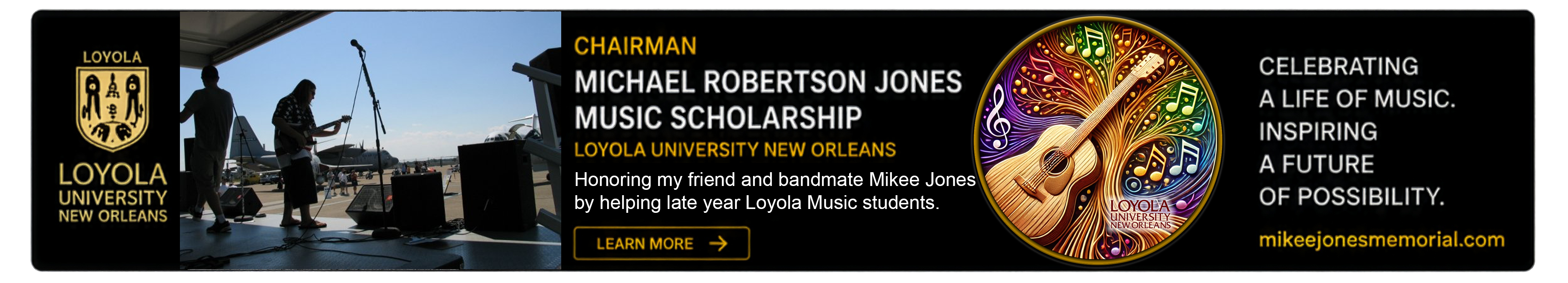 Michael Robertson Jones Music Scholarship at Loyola University New Orleans — Will Farrar, Chairman